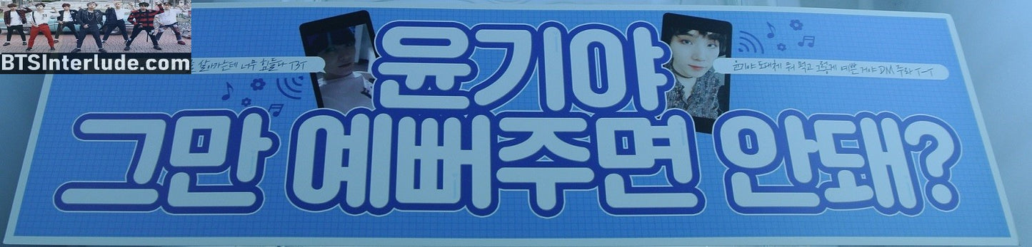 BTS SLOGAN CARDSTOCK SUGA MIN YOONGI 민윤기 CAN YOU STOP BEING PRETTY FANSITE SLOGAN BANNER LIMITED EDITION