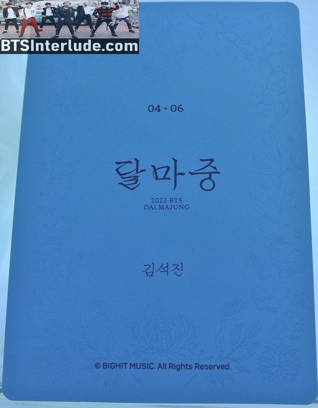 BTS PHOTOCARD OFFICIAL DALMAJUNG 2022 JIN KIM SEOKJIN 김석진 #4 OF 6 PC PHOTO CARD OFFICIAL MERCHANDISE